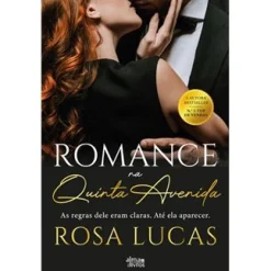 Alma Dos Livros Romance na Quinta Avenida de Rosa Lucas^ Romance