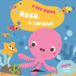 Booksmile Rosa, a Curiosa de Vários Autores - O Meu Banho N.º 4^ Bebé