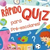 Yoyo Rápido Quiz para Pré-escolares + 4 Anos - O Meu Primeiro Livro de Jogos^ Pré-Escolar