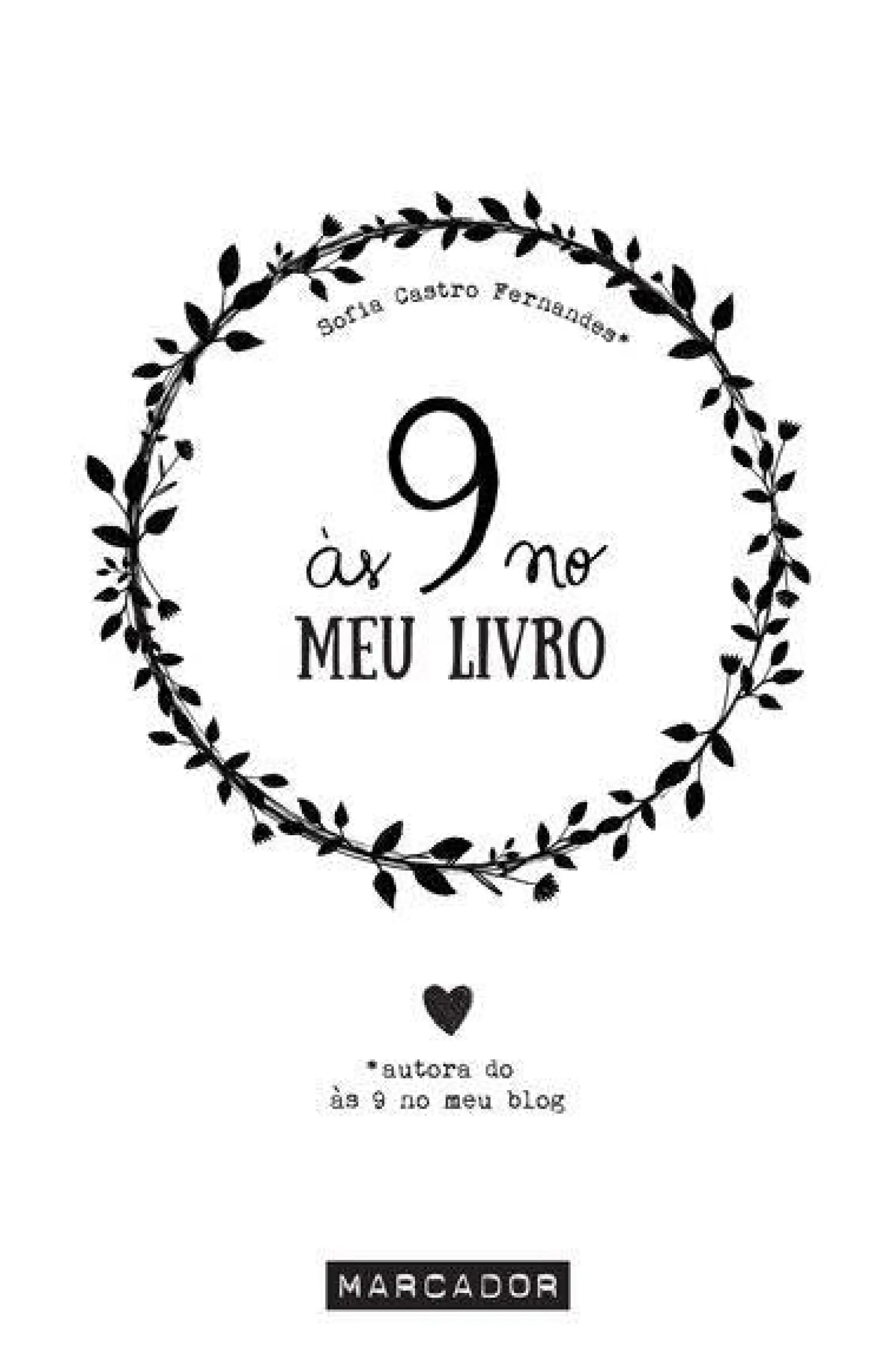 Marcador Às 9 no Meu Livro de Sofia Castro Fernandes^ Desenvolvimento Pessoal
