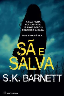 Casa Das Letras Sã e Salva de S.K. Barnett^ Policial