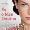 Asa És o Meu Destino de Lesley Pearse^ Romance