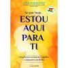 Nascente Só por Hoje… Estou Aqui para Ti de João Magalhães^ Saúde E Bem Estar