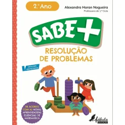 Fábula Educação Sabe Mais: Resolução de Problemas - 2.º Ano de Alexandra Haran Nogueira^ 1º Ciclo