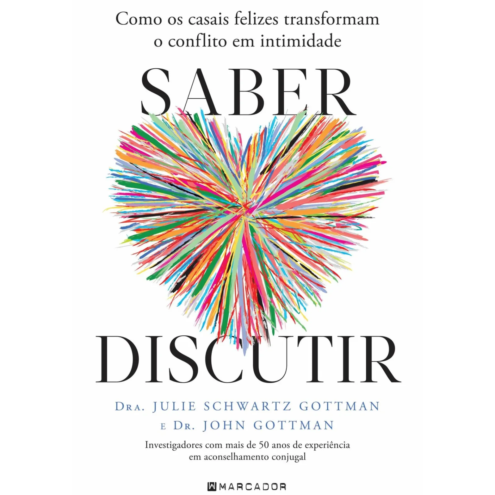 Marcador Saber Discutir de John Gottman^ Saúde E Bem Estar