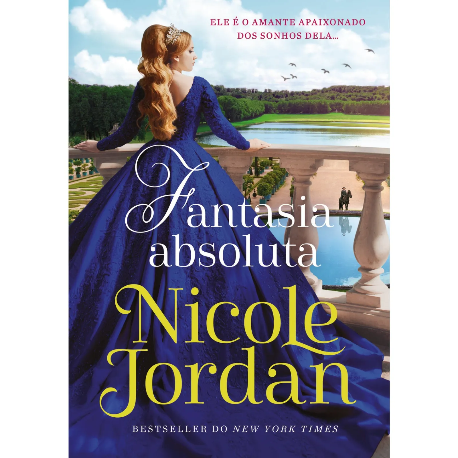 Marcador Saga Paraíso - Livro 3: Fantasia Absoluta de Nicole Jordan^ Romance