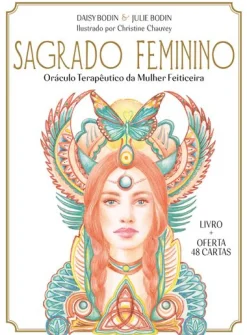 Planeta Sagrado Feminino - Caixa de Daisy Bodin e Julie Bodin^ Espiritualidade
