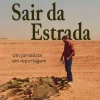Caminho Sair da Estrada de Paulo Dentinho^ História E Política