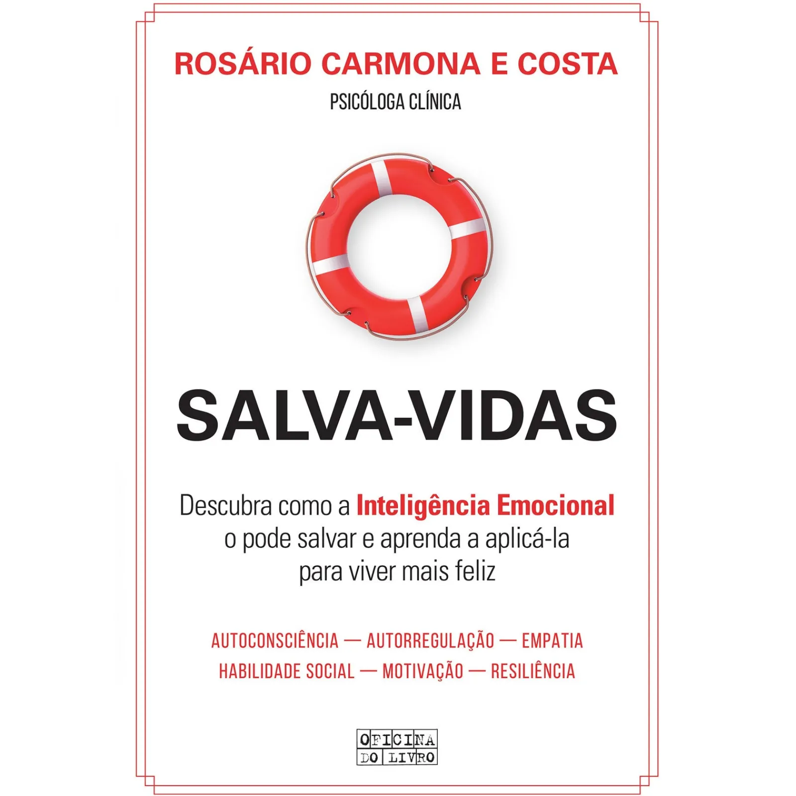 Oficina Livro Salva-Vidas de Rosário Carmona e Costa^ Desenvolvimento Pessoal