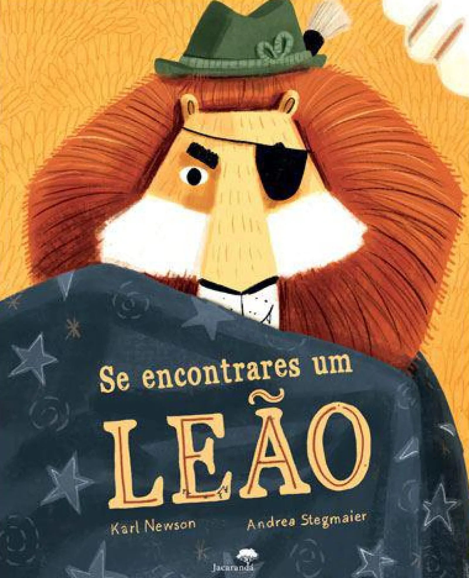 Jacarandá Se Encontrares um Leão de Karl Newson^ Literatura Infantil