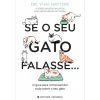 Presença Se o seu Gato Falasse… de Dr. Yuki Hattori^ Romance