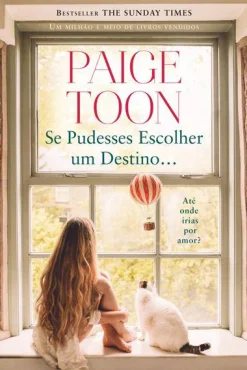 Quinta Essencia Se Pudesses Escolher um Destino… de Paige Toon^ Romance