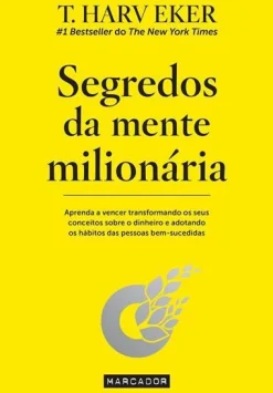 Marcador Segredos da Mente Milionária de T. Harv Eker^ Desenvolvimento Pessoal