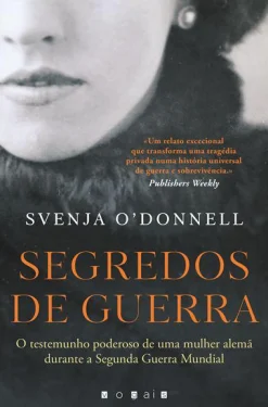 Vogais Segredos de Guerra: de Svenja O'Donnell^ História E Política