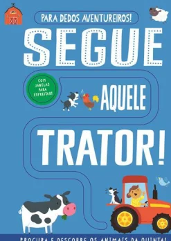 Joybooks Segue Aquele Trator! de Georgie Taylor - Para Dedos Aventureiros!^ Atividades