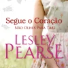 Asa Segue o Coração de Lesley Pearse^ Romance