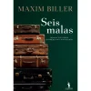 Dom Quixote Seis Malas de Maxim Biller^ Romance