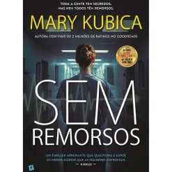 Saída De Emergência Sem Remorsos de Mary Kubica^ Policial