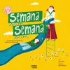 Nuvem De Letras Semana Sim, Semana Sim de Lara Xavier^ Literatura Infantil