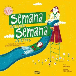 Nuvem De Letras Semana Sim, Semana Sim de Lara Xavier^ Literatura Infantil