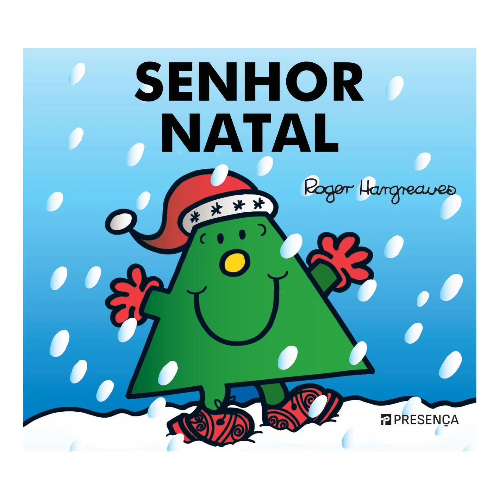Presença Senhor Natal de Roger Hargreaves^ Literatura Infantil