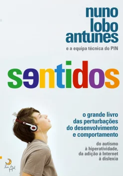Lua De Papel Sentidos de Nuno Lobo Antunes - O Grande Livro das Perturbações do Desenvolvimento e Comportamento^ Saúde E Bem Estar