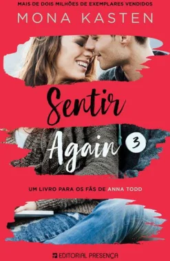 Presença Sentir de Mona Kasten - Again 3^ Romance