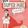 Influência Ser Super Mãe é uma Treta! de Susana Almeida - A Maternidade sem Paninhos Quentes Porque os Filhos Não São o Melhor do Mundo o Tempo Todo (2ª Edição)^ Desenvolvimento Pessoal