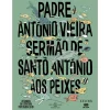 Levoir Sermão de Santo António de Padre António Vieira^ Banda Desenhada E Novelas Gráficas