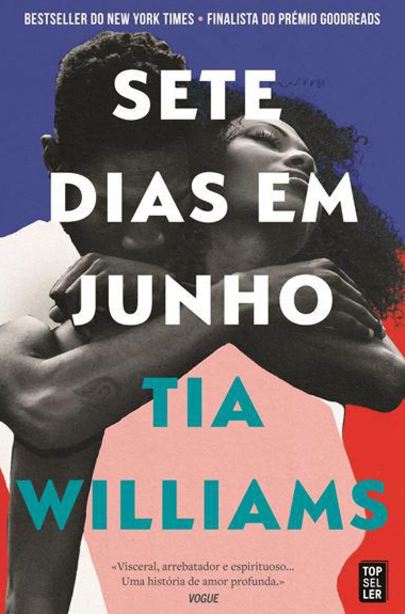 Topseller Sete Dias em Junho de Tia Williams^ Romance