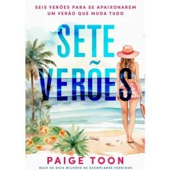 Quinta Essencia Sete Verões de Paige Toon^ Romance