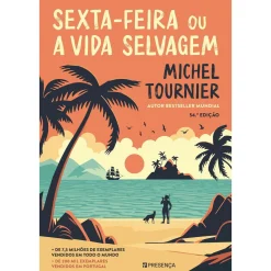 Presença Sexta-Feira ou A Vida Selvagem de Michel Tournier^ Literatura Juvenil