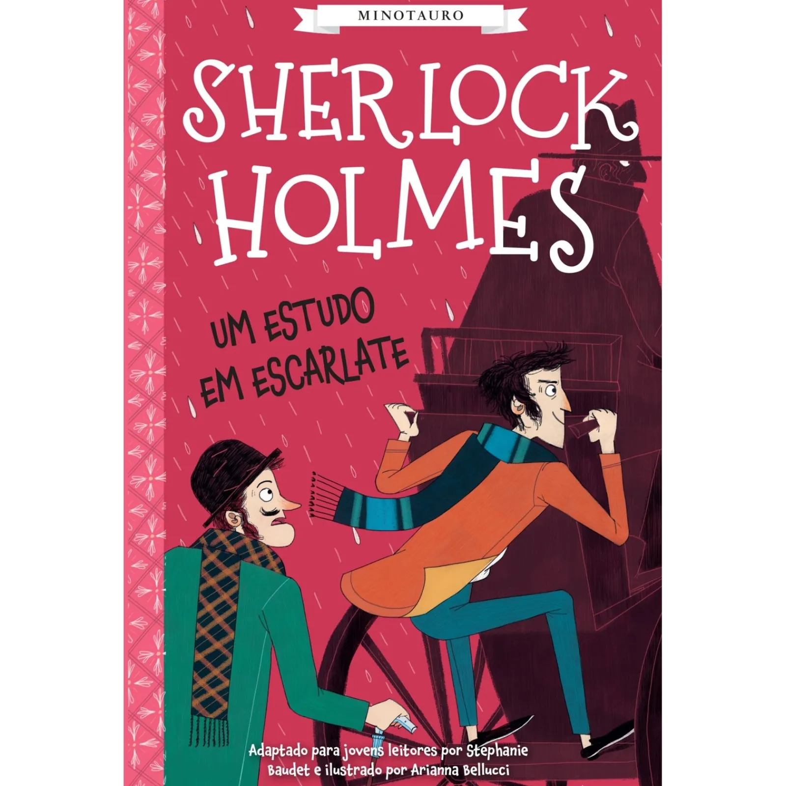Minotauro Sherlock Holmes - um Estudo em Escarlate de Stephanie Baudet^ Coleções Juvenis