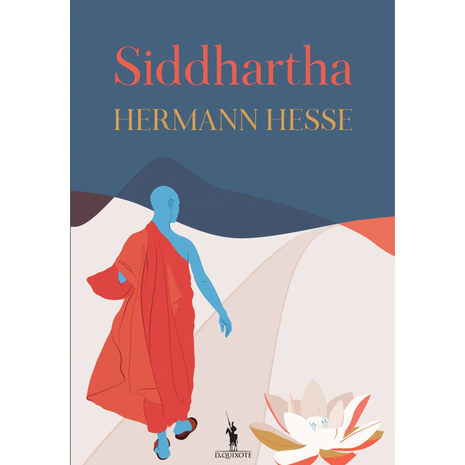 Dom Quixote Siddhartha (Edição Especial) de Hermann Hesse^ Romance