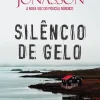 Topseller Silêncio de Gelo de Ragnar Jónasson - Dark Iceland - Volume 4 (2ª Edição)^ Policial