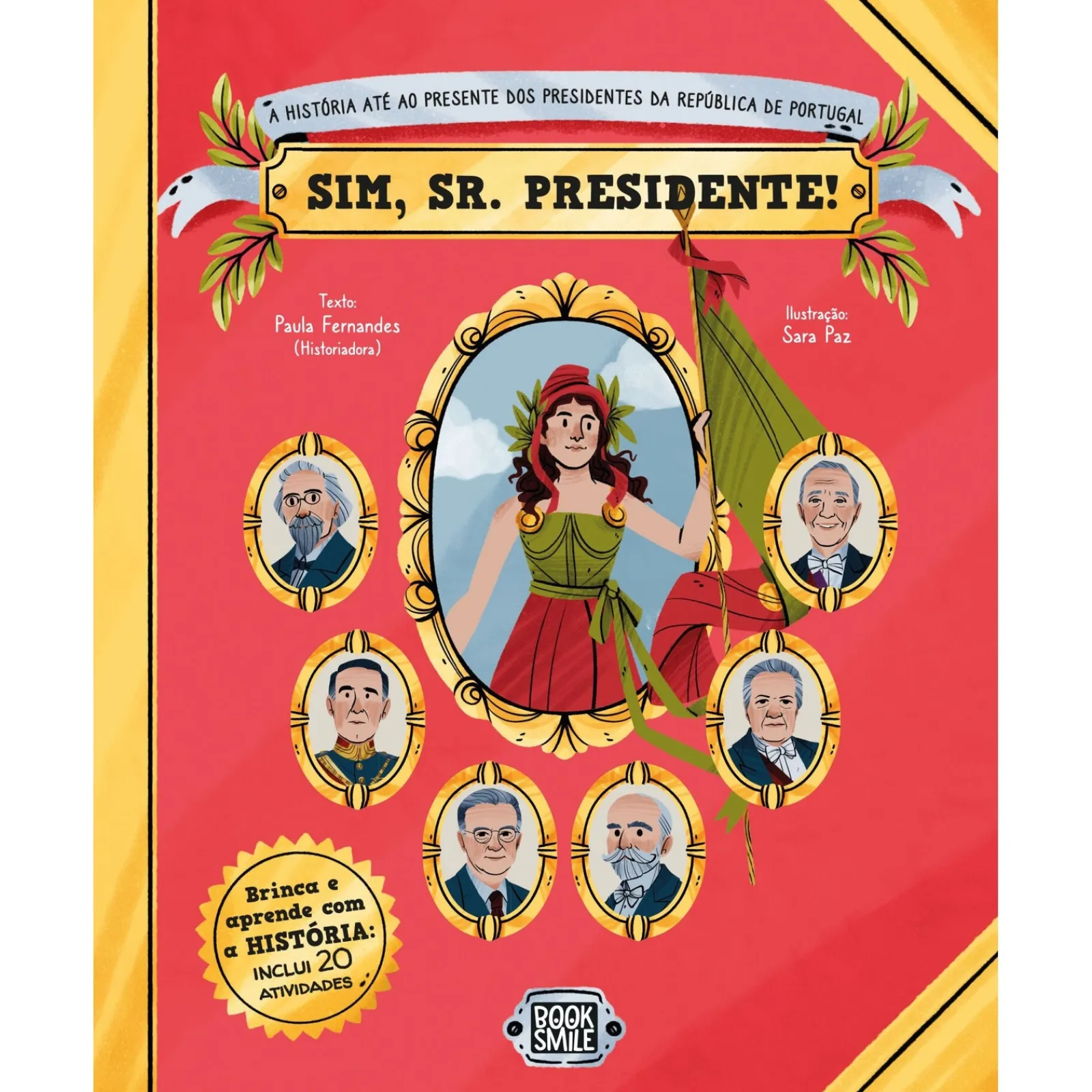 Booksmile Sim, Sr. Presidente! de Paula Fernandes^ Conhecimento