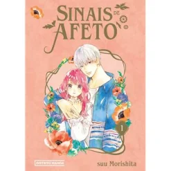 Distrito Manga Sinais de Afeto de Suu Morishita - Livro 1^ Manga