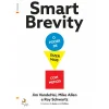 Lua De Papel Smart Brevity - o Poder de Dizer Mais com Menos de Jim Vandehei, Mike Allen e Roy Schwartz^ Técnicos