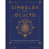 Nascente Símbolos do Oculto de Eric Chaline^ Espiritualidade