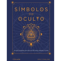 Nascente Símbolos do Oculto de Eric Chaline^ Espiritualidade