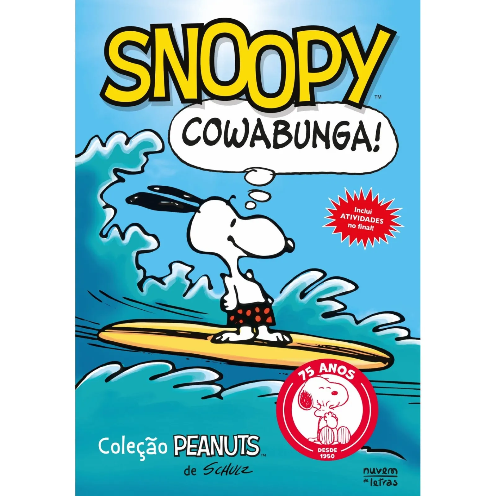 Nuvem De Letras Snoopy: Cowabunga! de Charles M. Schulz^ Banda Desenhada E Novelas Gráficas