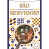 Arena São Servidos? de Maria Antónia Peças e Luís Barros^ Culinária