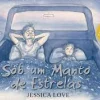 Fábula Sob um Manto de Estrelas de Jessica Love^ Literatura Infantil
