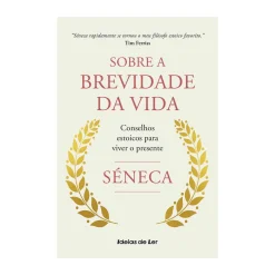 Ideias De Ler Sobre A Brevidade da Vida de Séneca^ Espiritualidade