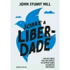 Porto Editora Sobre A Liberdade de John StuartMill^ Técnicos