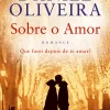 Oficina Do Livro Sobre o Amor de Daniel Oliveira^ Romance