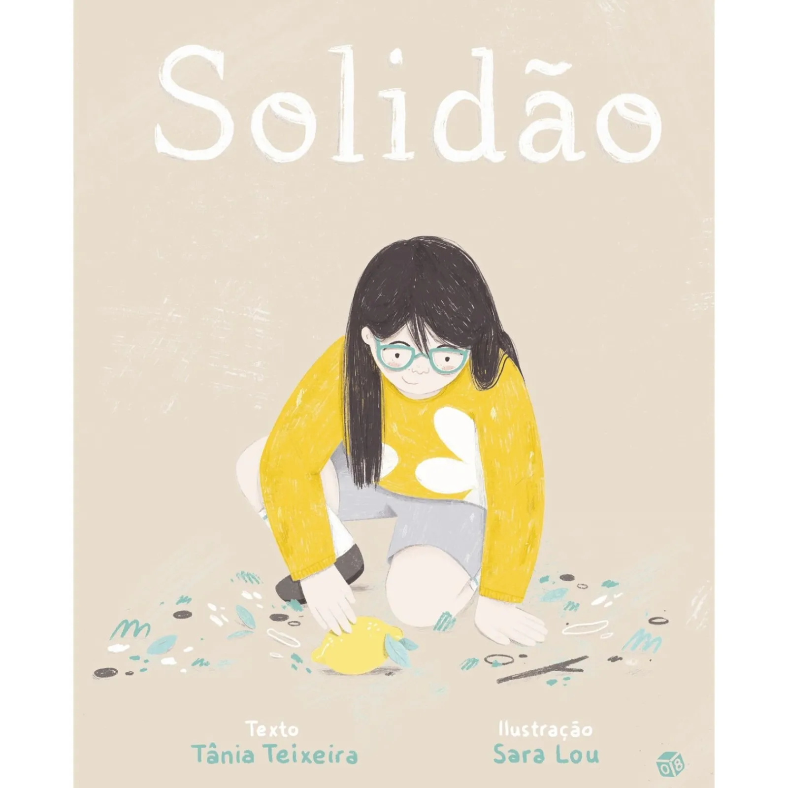 Zero A Oito Solidão de Tânia Teixeira^ Literatura Infantil
