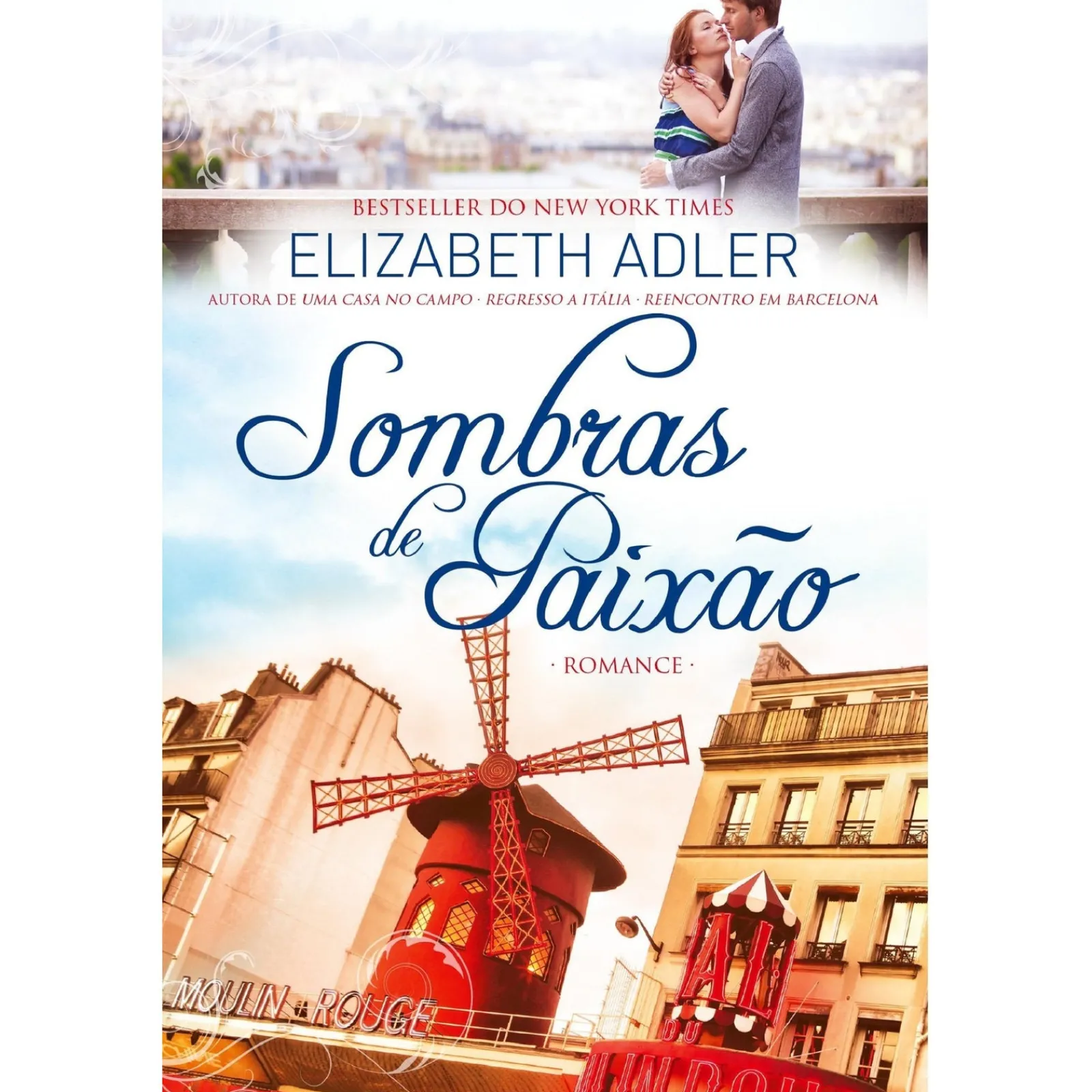 Quinta Essencia Sombras de Paixão de Elizabeth Adler^ Romance