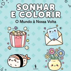 Dom Quixote Sonhar e Colorir - o Mundo à Nossa Volta^ Tempos Livres