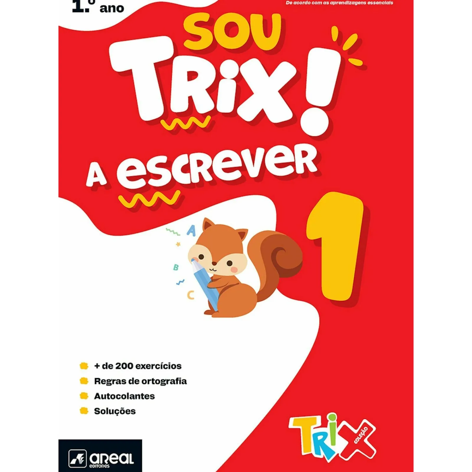 Note! Online Sou Trix a Escrever - 1.º Ano^ 1º Ciclo